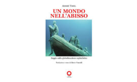 La critica di Andrè Tosel alla globalizzazione capitalistica – di Gian Marco Martignoni