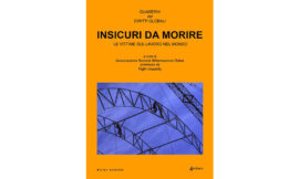 Le vittime sul lavoro nel mondo – di Sergio Segio