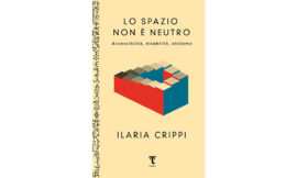 Accessibilità, disabilità e abilismo – di Francesco Vazzana