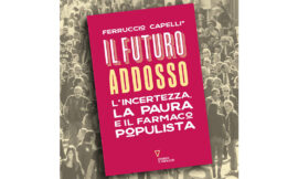 Egemonia liberista e radici del populismo – di Gian Marco Martignoni